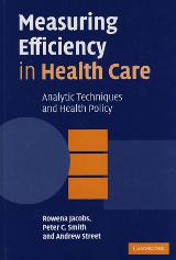 Measuring Efficiency in Health Care