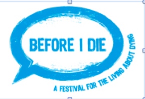 Festival of Death and Dying - Before I Go