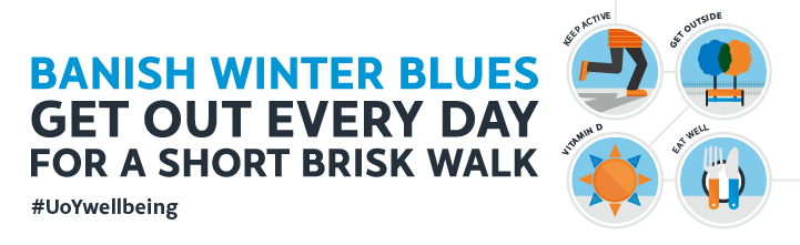 Banish winter blues - get out every day for a short, brisk walk
