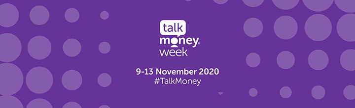 Talk Money Week | 9-13 November 2020