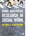 Book cover: Doing Qualitative Research in Social Work