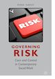 Governing Risk, Mark Hardy, Palgrave Macmillan, 2015