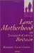 Book cover: Lone Motherhood in Twentieth-Century Britain