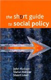 Book cover: The Short Guide to Social Policy