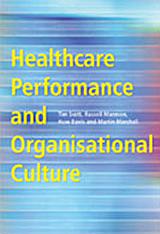 Health Care Performance and Organisational Culture
