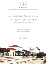 A Inauguracao de Linha da Beira by Hugo Silveira Pereira