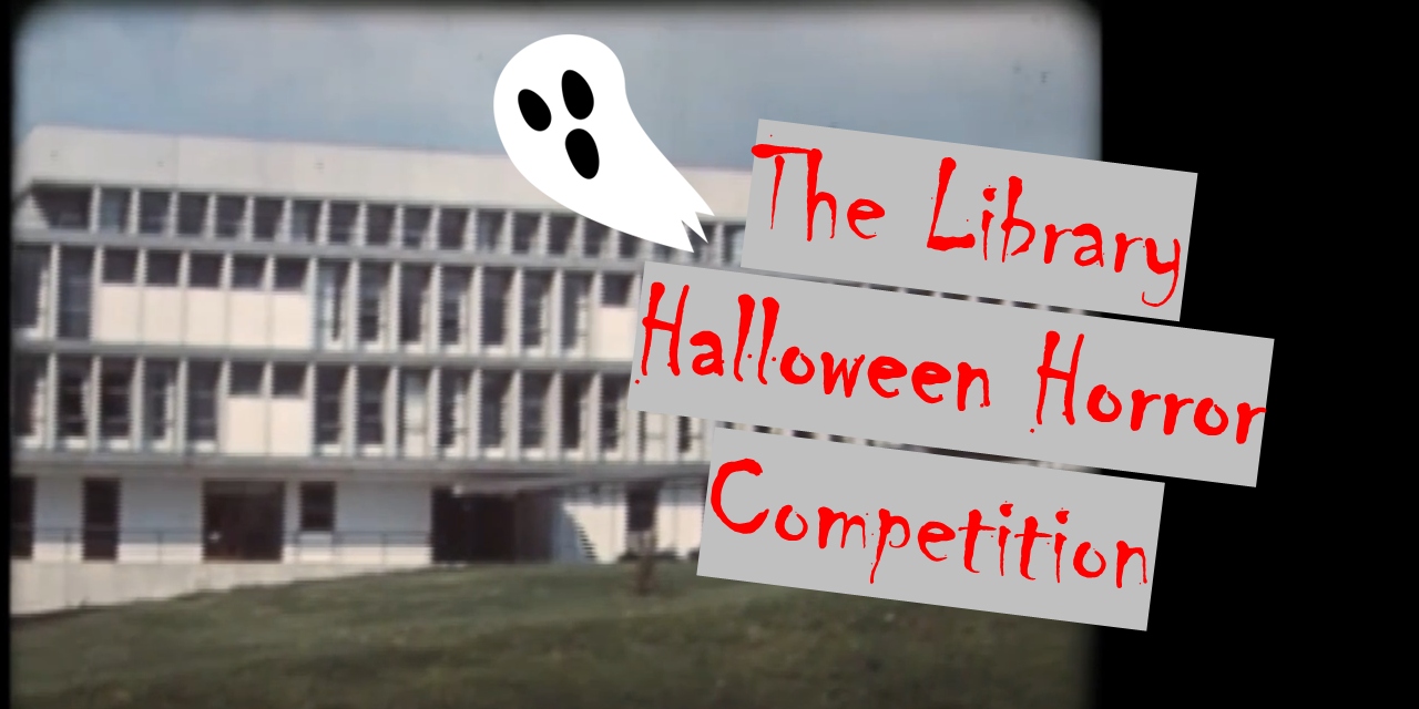 The Library Halloween Horror Competition