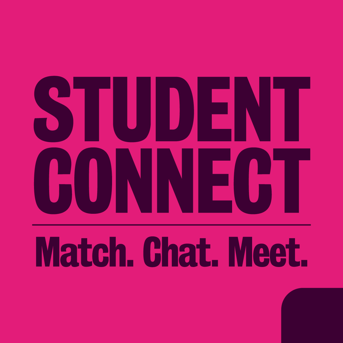 teh words Student connect, match, chat, meet on a opink background