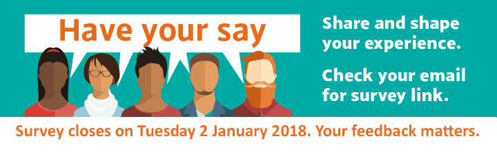 Have your say by completing your student survey