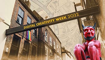 A montage image shows Stonegate in York over a background of an old map, and with a red devil statue in the foreground. A sign has been edited to read 'Digital Creativity Week 2022'.